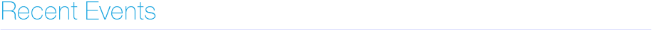 Recent Events ________________________________________________________________________________________________________________________________________________________